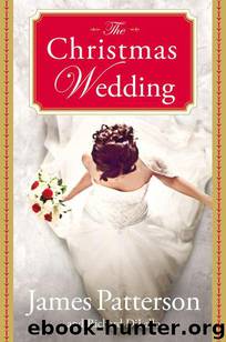 The Christmas Wedding by James Patterson & Richard Dilallo