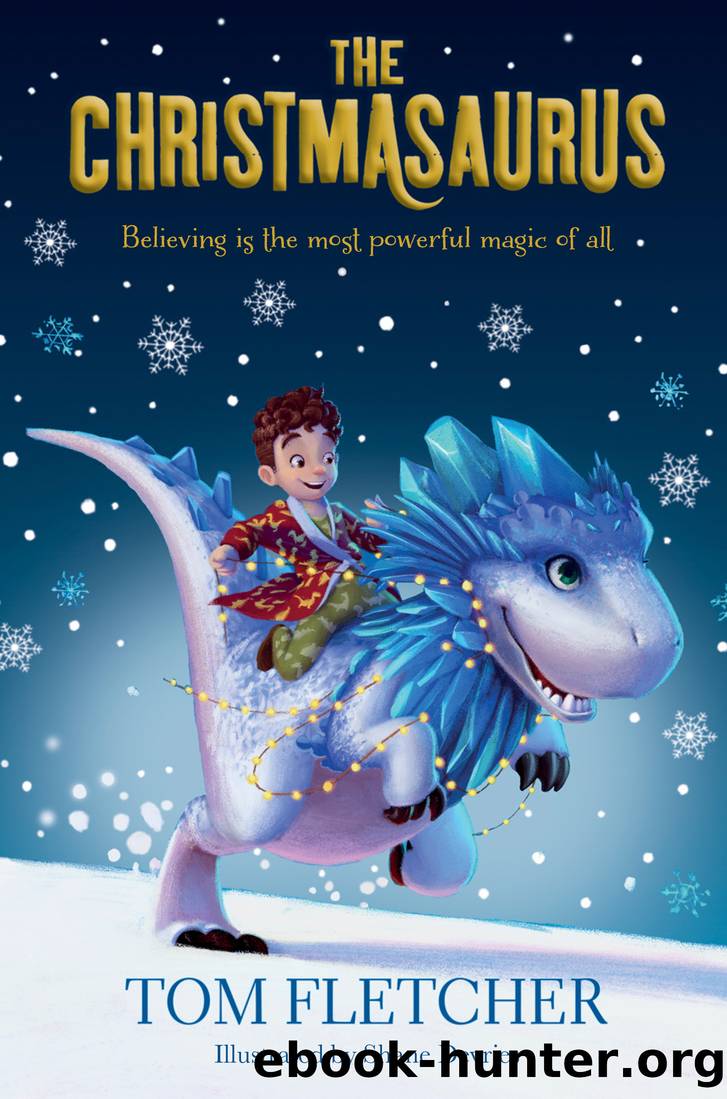 The Christmasaurus by Tom Fletcher