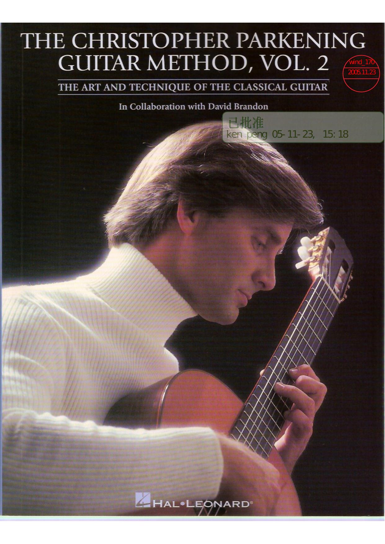 The Christopher Parkening Guitar Method - Volume 2: Guitar Technique by Christopher Parkening Jack Marshall David Brandon
