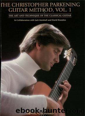 The Christopher Parkening Guitar Method--Volume 1 (Music Instruction) by Christopher Parkening