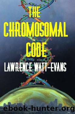 The Chromosomal Code by Lawrence Watt-Evans