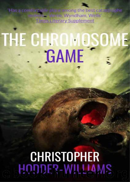 The Chromosome Game by Hodder-Williams Christopher