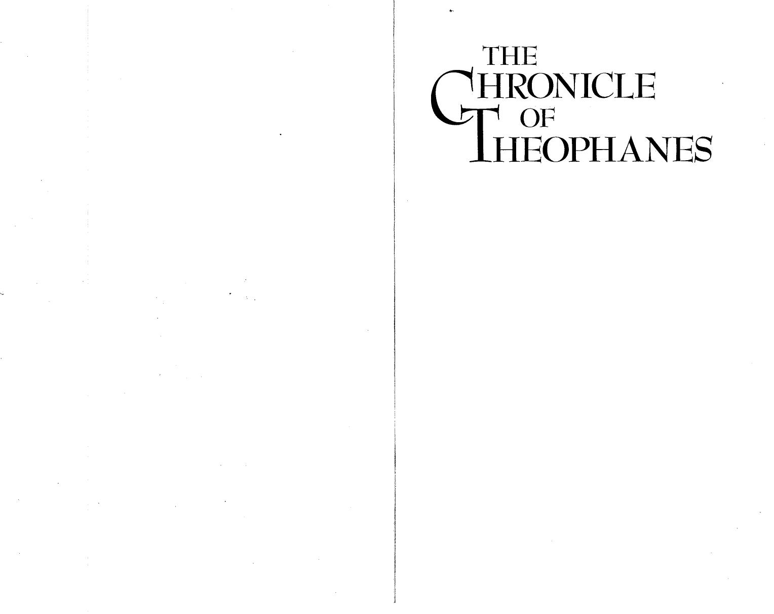 The Chronicle of Theophanes: Anni mundi 6095-6305 (A.D. 602-813) Middle Ages by Harry Turtledove