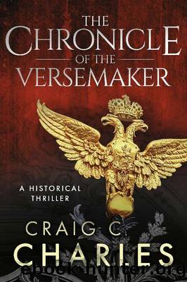 The Chronicle of the Versemaker by Craig C. Charles