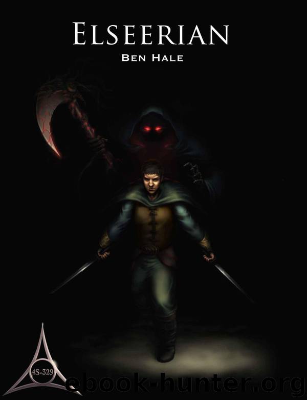 The Chronicles of Lumineia: Book 01 - Elseerian by Ben Hale