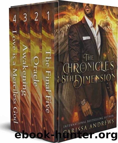 The Chronicles of the 8th Dimension - Limited Edition Box Set (4 Books): A Supernatural Thriller Box Set by Carissa Andrews