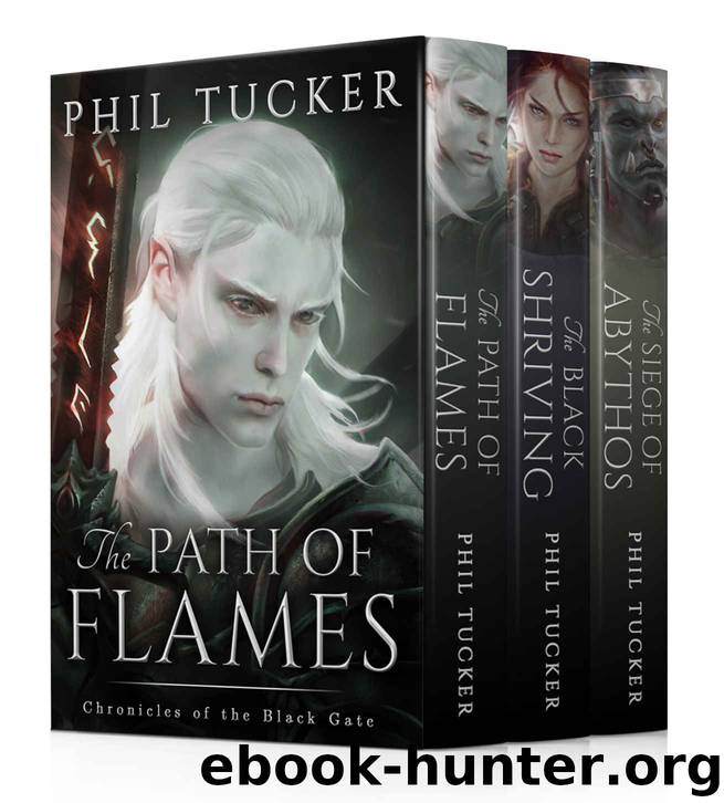 The Chronicles of the Black Gate: Books 1-3 (The Chronicles Boxset) by Phil Tucker