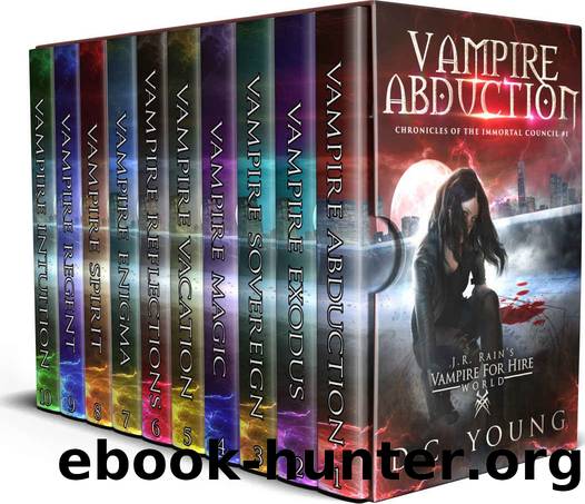 The Chronicles of the Immortal Council: The complete 10-book collection by D.C. Young