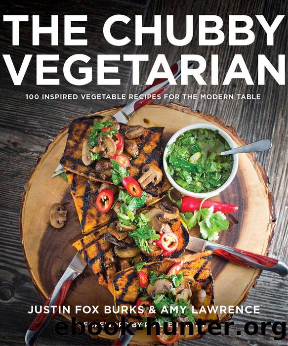The Chubby Vegetarian by Justin Fox Burks