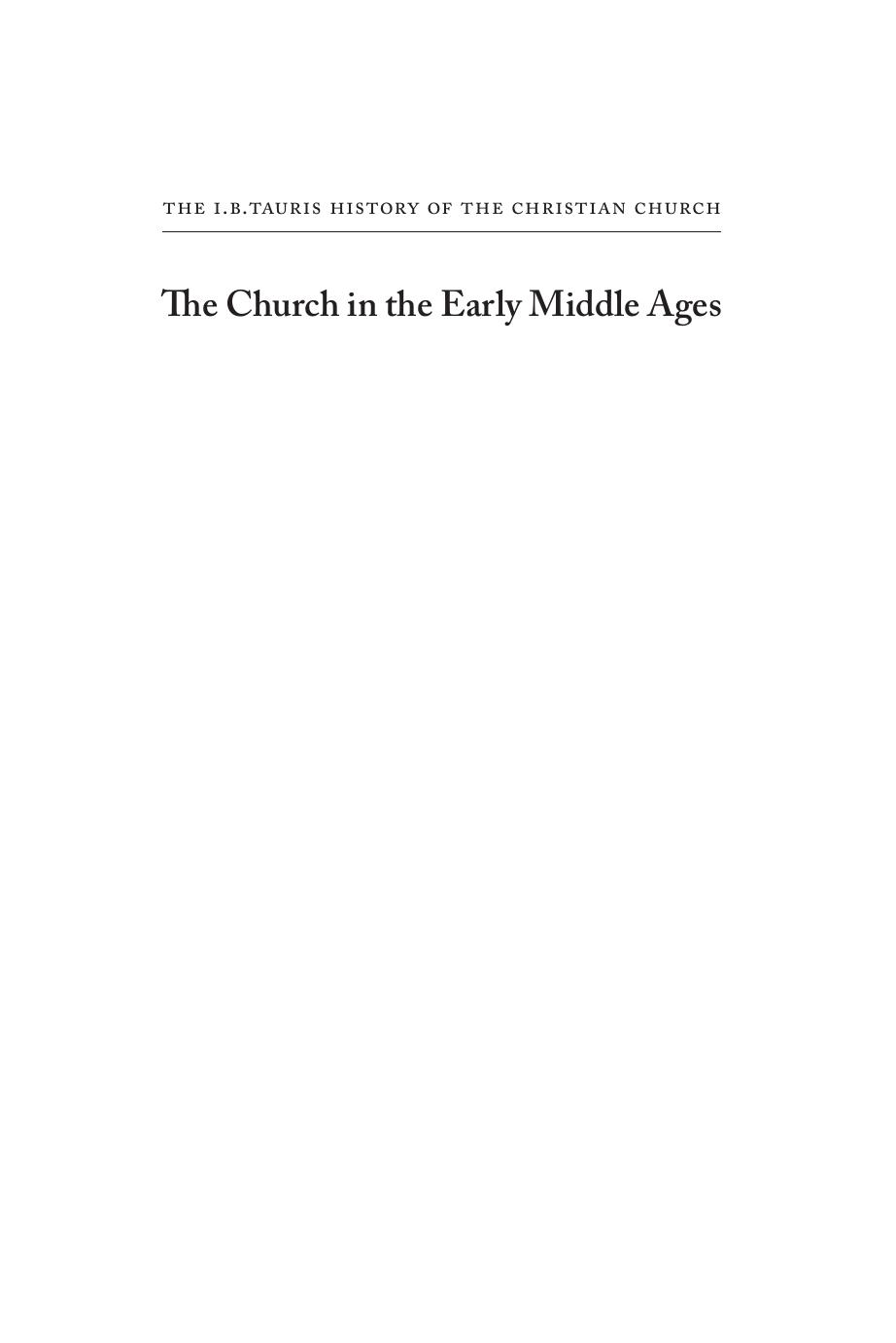 The Church in the Later Middle Ages: The I.B.Tauris History of the Christian Church by Norman P. Tanner