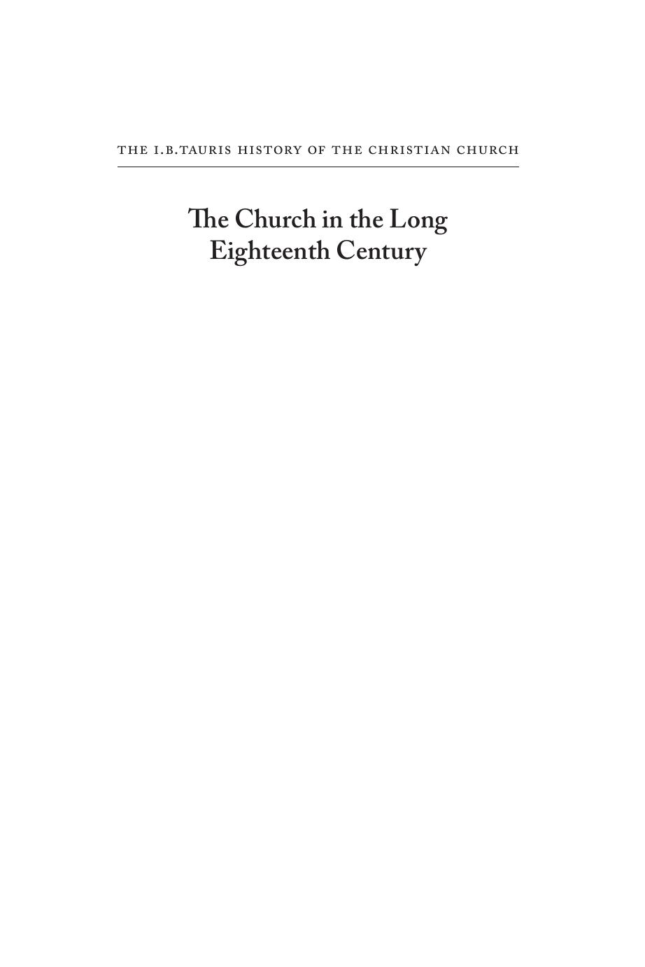 The Church in the Long Eighteenth Century: The I.B.Tauris History of the Christian Church by David Hempton