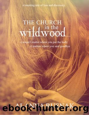 The Church in the Wildwood by Alanna Rusnak