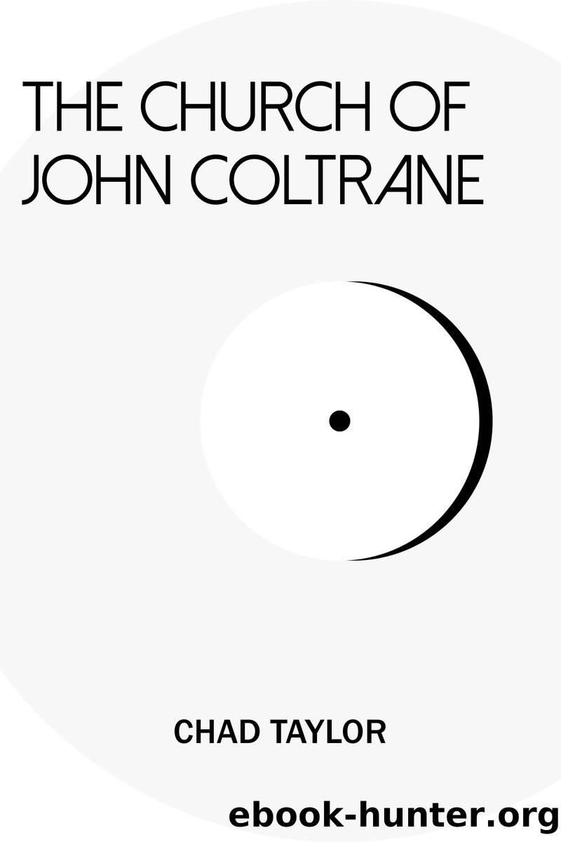The Church of John Coltrane by Chad Taylor