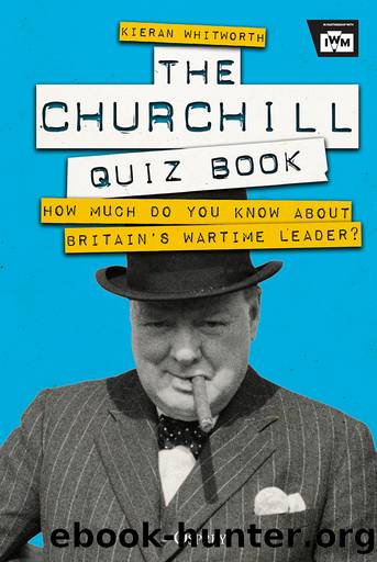 The Churchill Quiz Book by Kieran Whitworth