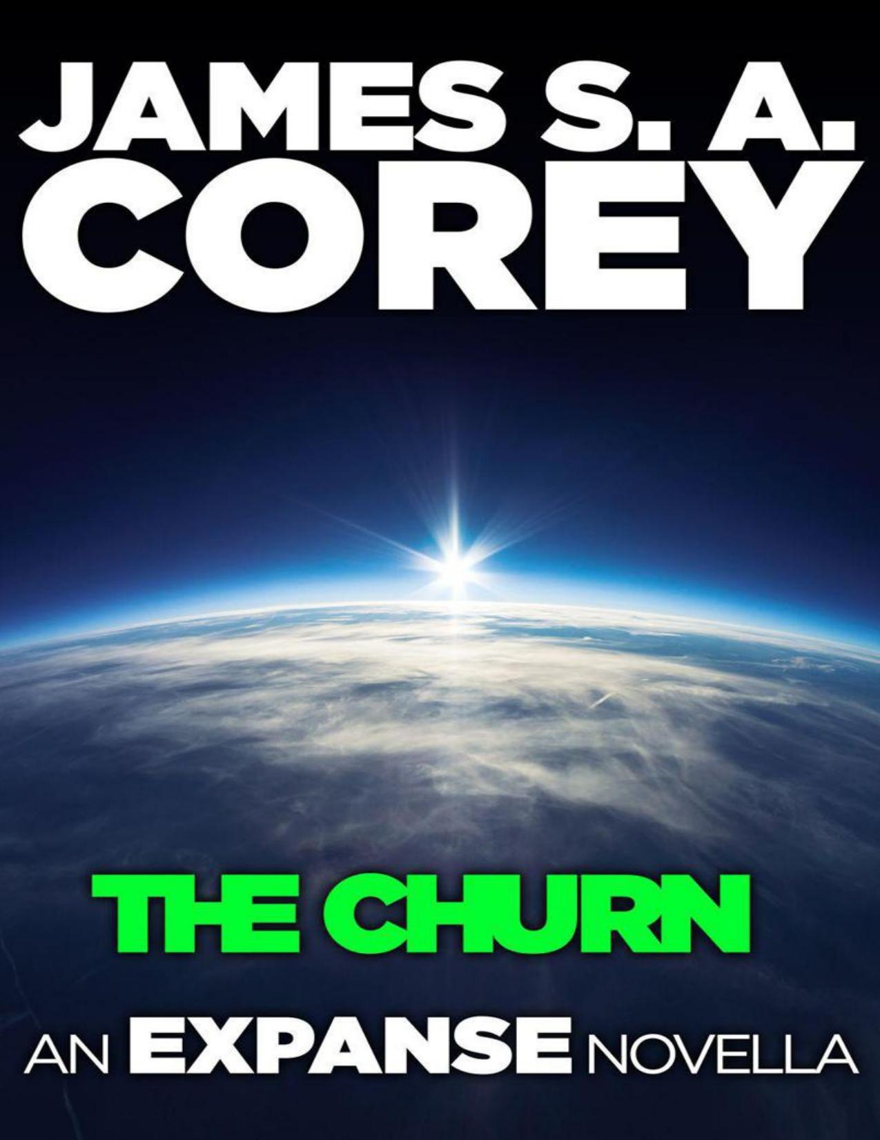 The Churn: An Expanse Novella (The Expanse) by James S.A. Corey