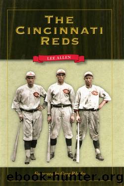 The Cincinnati Reds by Lee Allen