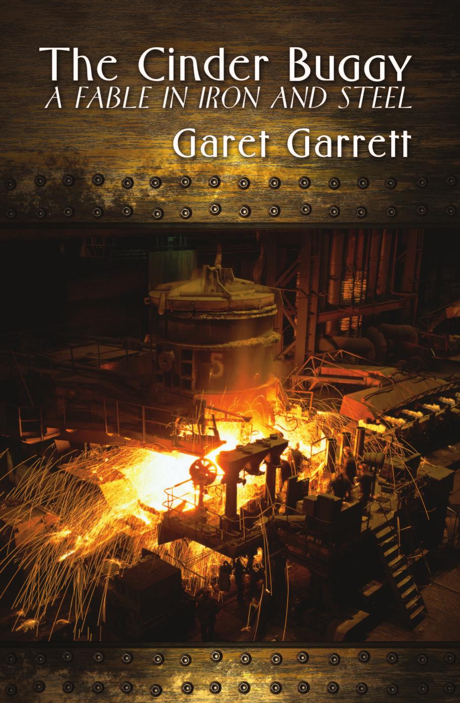 The Cinder Buggy by Garet Garrett