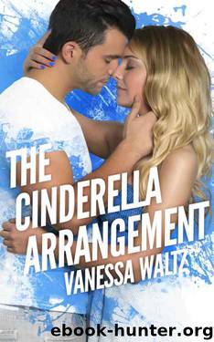 The Cinderella Arrangement by Vanessa Waltz