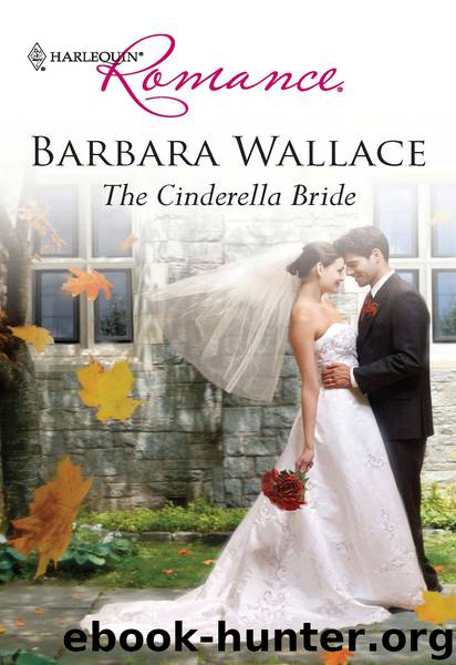 The Cinderella Bride by Barbara Wallace