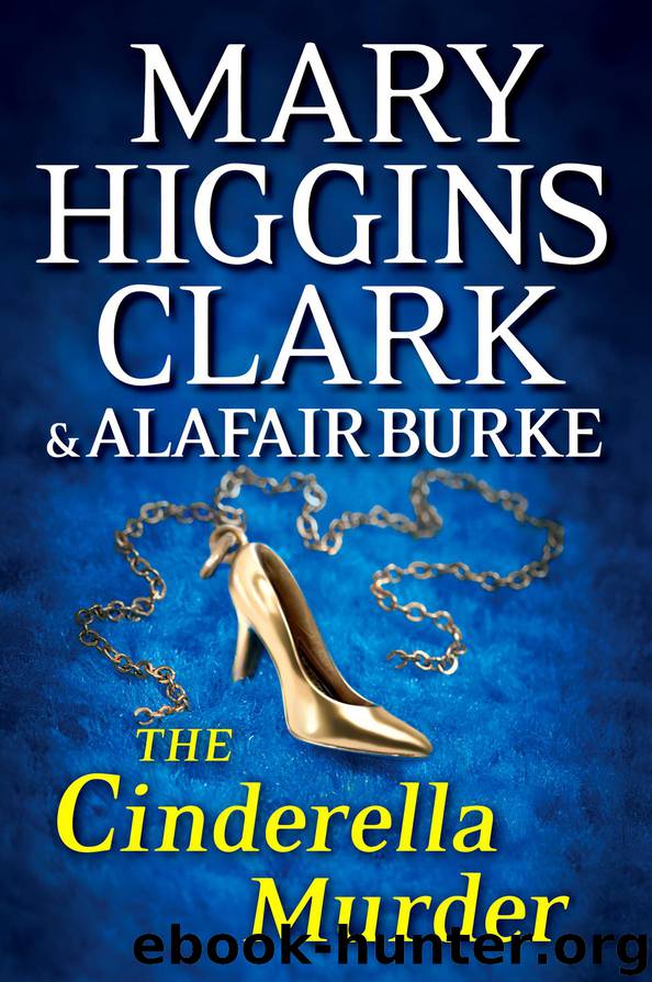 The Cinderella Murder by Mary Higgins Clark & Alafair Burke