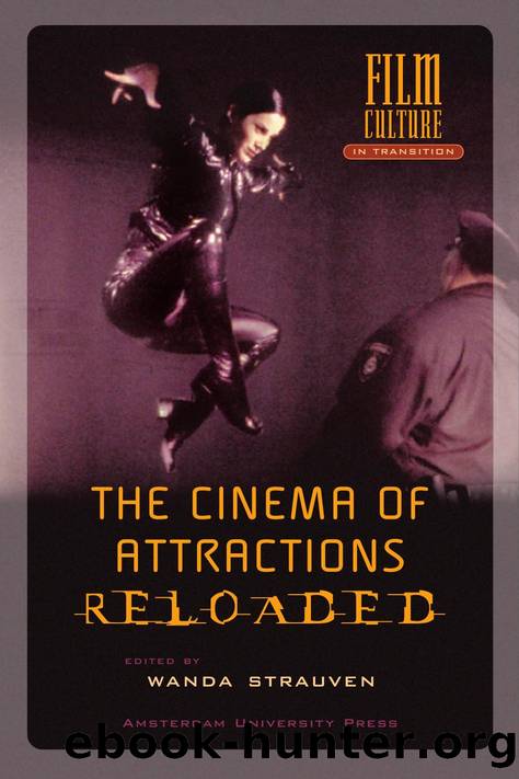 The Cinema of Attractions Reloaded by Strauven Wanda