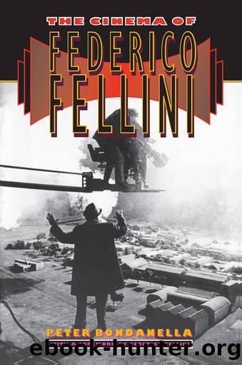 The Cinema of Federico Fellini by Peter Bondanella