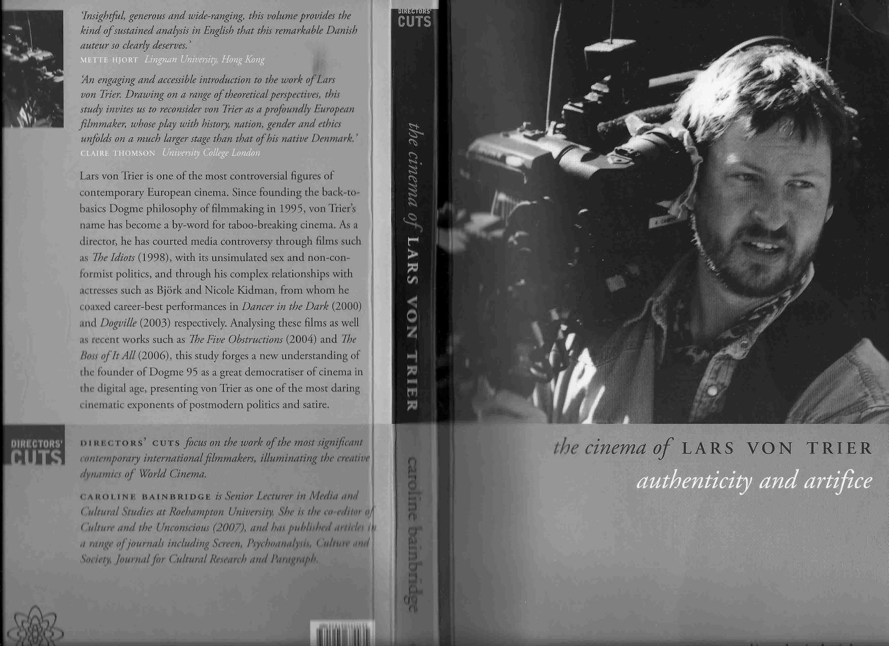 The Cinema of Lars Von Trier (Authenticity and Artifice) by Caroline Bainbridge