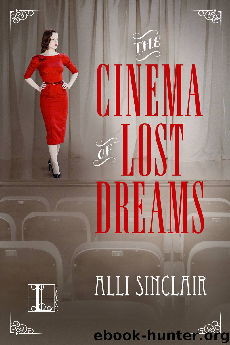 The Cinema of Lost Dreams by Alli Sinclair