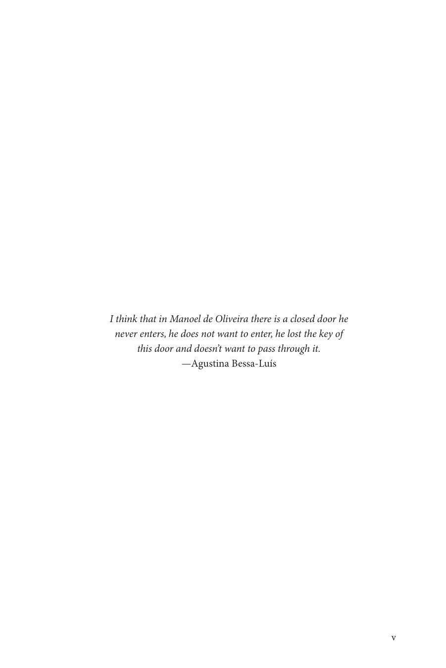 The Cinema of Manoel de Oliveira: Modernity, Intermediality and the Uncanny by Hajnal Király
