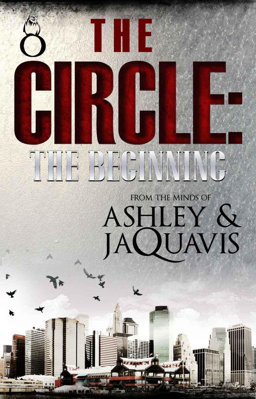 The Circle 1: The Beginning by Ashley & Jaquavis