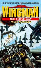 The Circle War by Mack Maloney