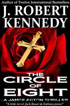 The Circle of Eight by J. Robert Kennedy