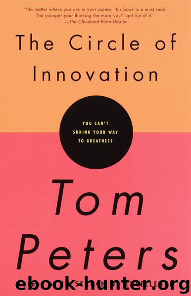 The Circle of Innovation by Tom Peters