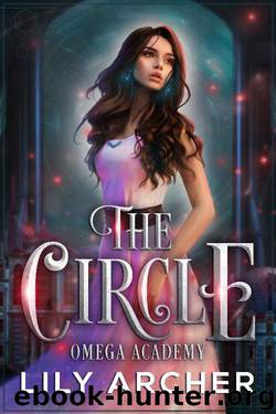 The Circle: Omega Academy 2 by Lily Archer