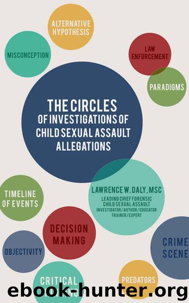 The Circles of Investigations For Child Sexual Assault Allegations by Lawrence Daly