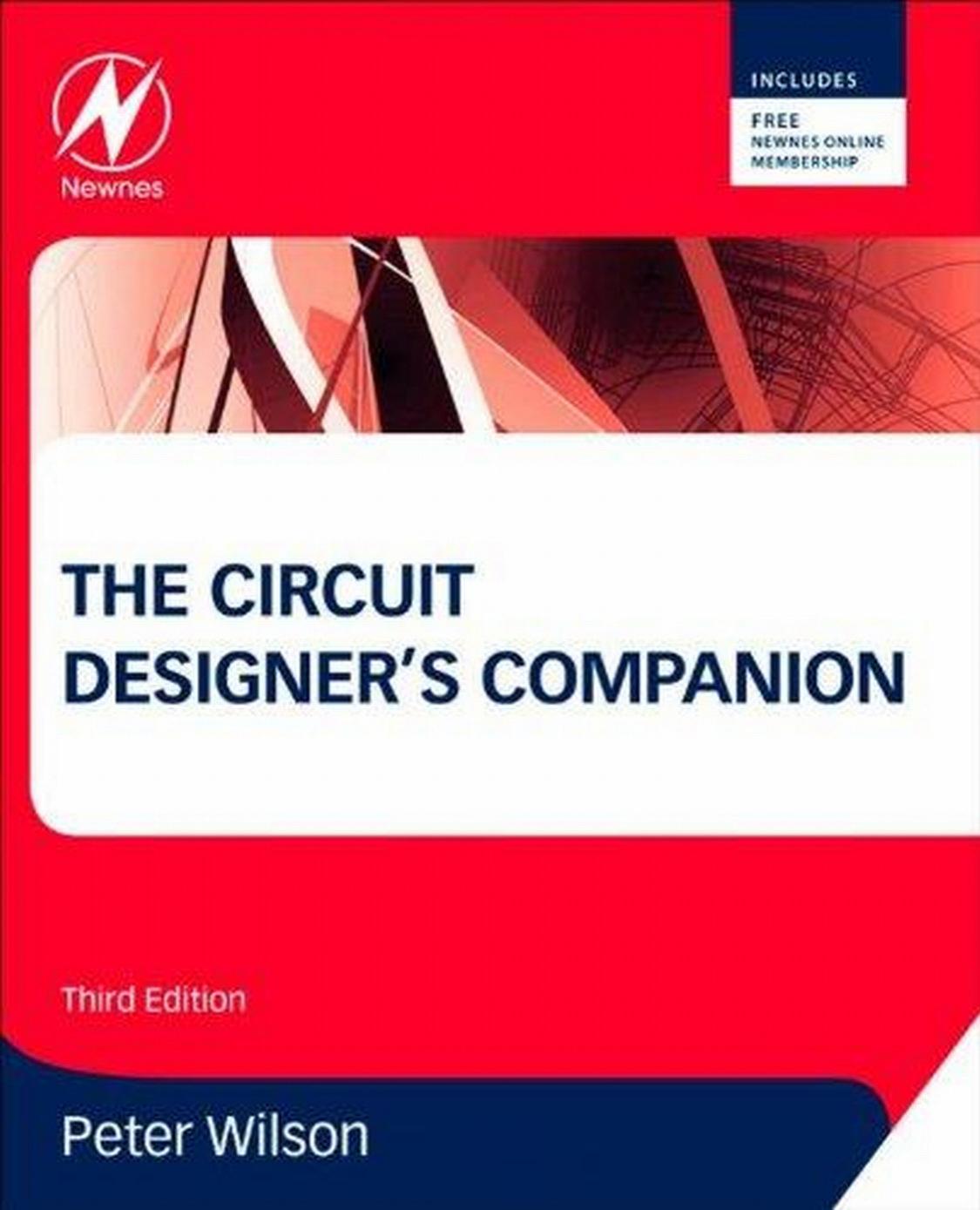 The Circuit Designer's Companion by Peter Wilson
