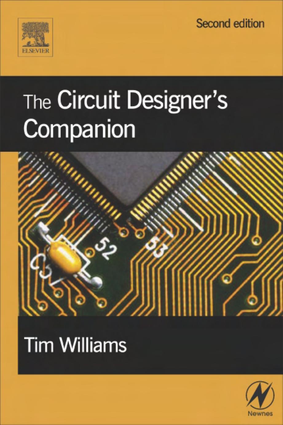 The Circuit Designers Companion by Tim Williams