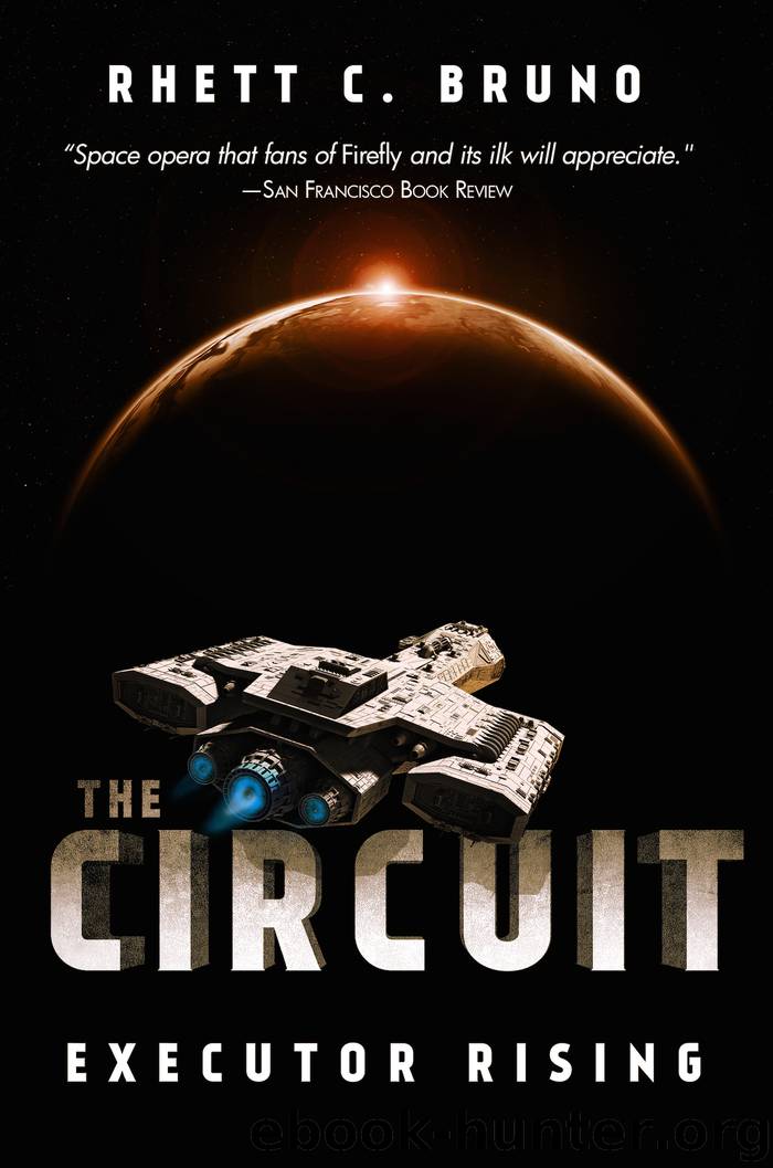 The Circuit, Book 1 by Rhett C. Bruno
