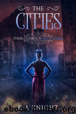 The Cities by K.A Knight