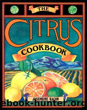 The Citrus Cookbook by Josephine Bacon
