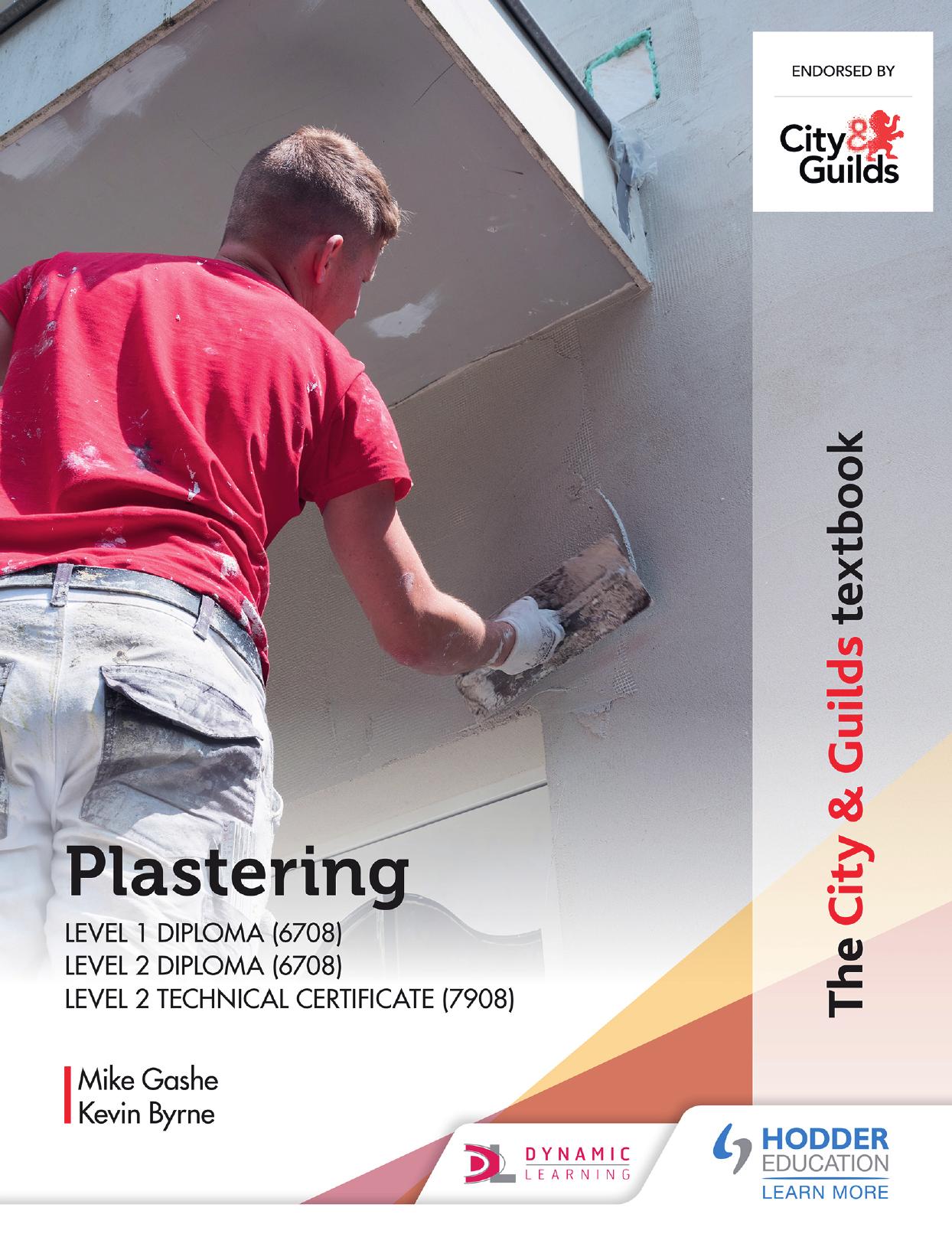 The City & Guilds Textbook by Plastering for Levels 1 & 2