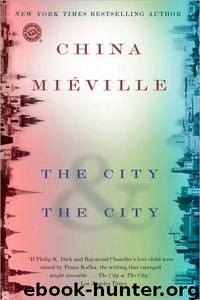 The City & the City by China Mieville