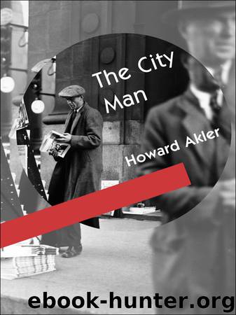 The City Man by Howard Akler