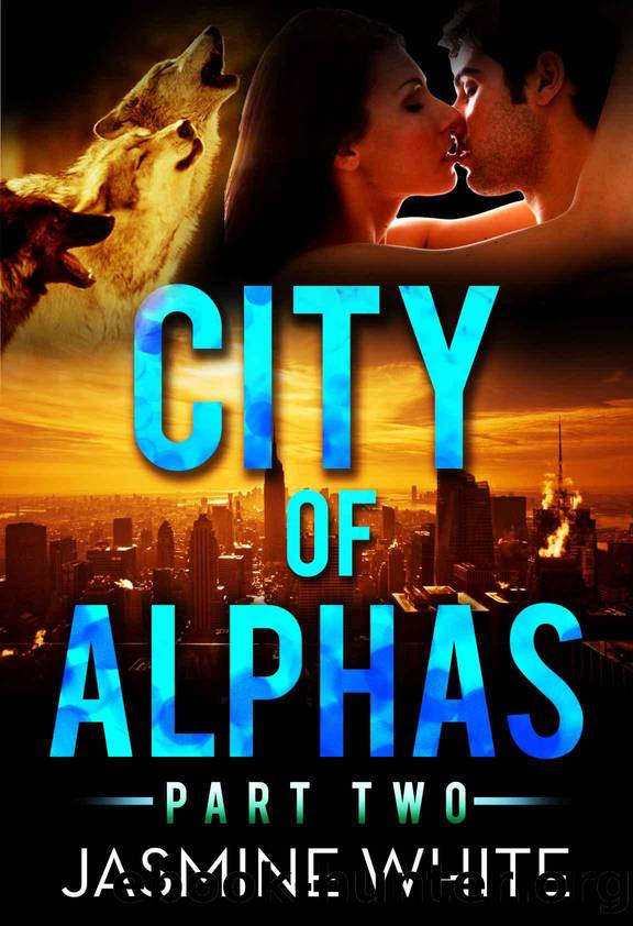 The City Of Alphas 2 by Jasmine White