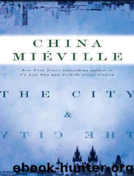 The City and the City by China Mieville