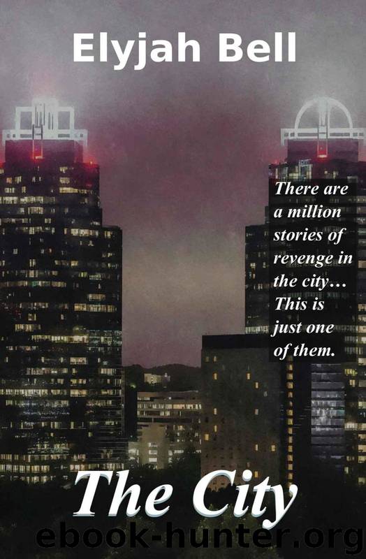 The City by Elyjah Bell
