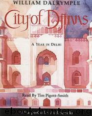 The City of Djinns by William Dalrymple