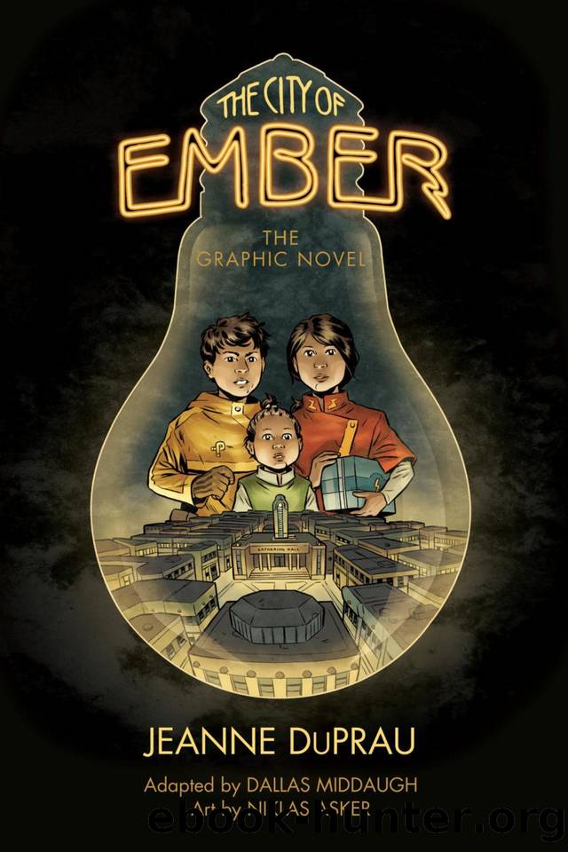 The City of Ember: The Graphic Novel by Jeanne DuPrau & adapted by Dallas Middaugh & art by Niklas Asker