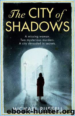 The City of Shadows by Michael Russell