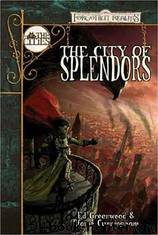 The City of Splendors (зк-2) by Ed Greenwood & Elaine Cunningham
